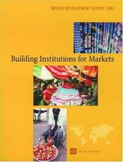 Cover of: World Development Report 2002: Building Institutions for Markets (World Development Report)