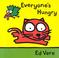Cover of: Everyone's hungry