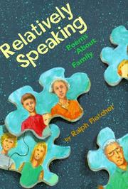 Cover of: Relatively speaking: poems about family