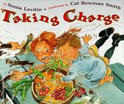 Cover of: Taking charge by Sonia Levitin