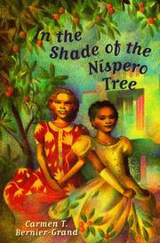 Cover of: In the shade of the níspero tree