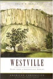 Cover of: Westville: Tales From a Connecticut Hamlet