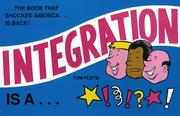 Cover of: Integration Is A...Bitch!