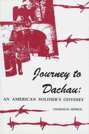 Cover of: Journey to Dachau: An American Soldier's Odyssey