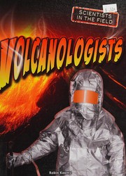 Cover of: Volcanologists