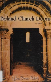 Cover of: Behind church doors: a novel