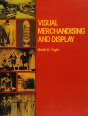 Cover of: Visual merchandising and display: the business of presentation