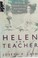 Cover of: Helen and teacher