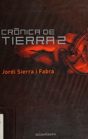 Cover of: Cronica De Tierra 2 (Kronos) by Jordi Sierra i Fabra