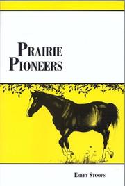 Cover of: Prairie pioneers