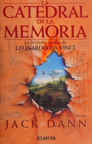 Cover of: La Catedral de La Memoria by Jack Dann