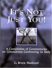 Cover of: It's Not Just You by G. Bruce Hedlund