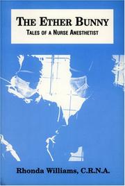 Cover of: The Ether Bunny: Tales of a Nurse Anesthetist