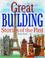 Cover of: Great Building Stories of the Past