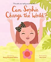 Cover of: Can Sophie Change the World? by Nancy Elizabeth Wallace, Aura Lewis