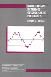 Cover of: Sojourns and extremes of stochastic processes