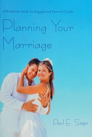 Cover of: Planning Your Marriage: A Workbook Guide for Engaged and Married Couples