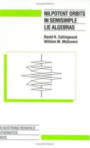 Cover of: Nilpotent Orbits In Semisimple Lie Algebra: An Introduction