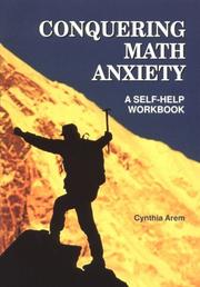 Cover of: Conquering math anxiety: a self-help workbook