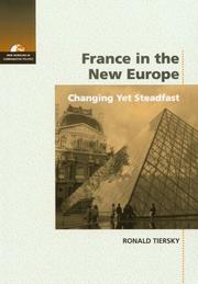 Cover of: France in the new Europe by Ronald Tiersky