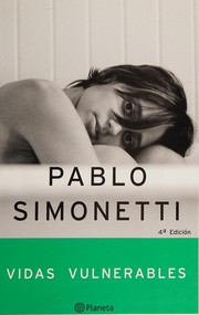 Cover of: Vidas vulnerables by Pablo Simonetti