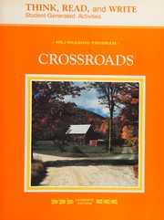 Cover of: Crossroads: [Think, read & write: student-generated activites workbook]