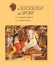 Cover of: A sociology of sport by Howard L. Nixon