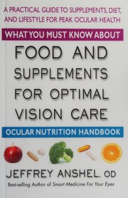 what-you-must-know-about-food-and-supplements-for-optimal-vision-care-cover