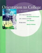 Cover of: Orientation to College: A Reader on Becoming an Educated Person