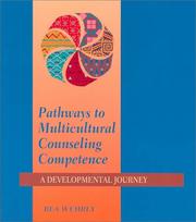 Cover of: Pathways to multicultural counseling competence: a developmental journey