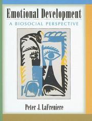 Cover of: Emotional Development: A Biosocial Perspective