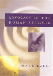 Advocacy in the human services by Mark Ezell
