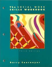 Cover of: The social work skills workbook by Barry Cournoyer