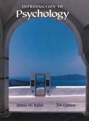 Introduction to psychology by James W. Kalat