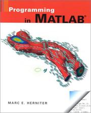 Programming in MATLAB by Marc E. Herniter