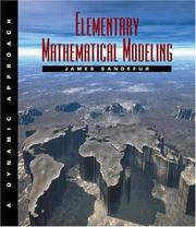 Cover of: Elementary mathematical modeling: a dynamic approach