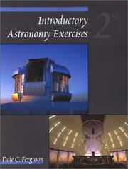 Cover of: Introductory astronomy exercises by Dale C. Ferguson, Dale C. Ferguson