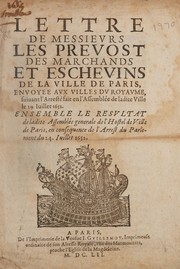 Cover of: Lettre de messievrs les prevost des marchands et eschevins de la ville de Paris by Paris (France). Prévôt des marchands et échevins