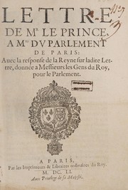 Cover of: Lettre de mr le prince, a mrs dv Parlement de Paris by Condé, Louis prince de