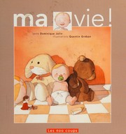 Cover of: Ma vie