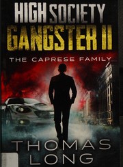 Cover of: High society gangster II: the Caprese family