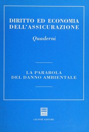 La parabola del danno ambientale by Convegno Rhône-Mediterranée (1993 Genoa, Italy)
