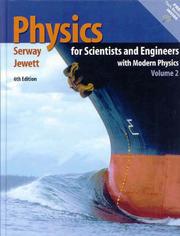 Cover of: Physics for Scientists and Engineers, Volume 2, Chapters 23-46 by Raymond A. Serway, John W. Jewett