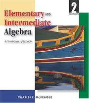 Cover of: Elementary and intermediate algebra: a combined course