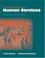 Cover of: Introduction to human services