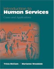 Cover of: Introduction to Human Services by Tricia McClam, Marianne R. Woodside