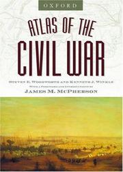 Cover of: The Oxford Atlas of the Civil War by Steven E. Woodworth, Kenneth J. Winkle