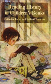 Reading history in children's books by Catherine Butler