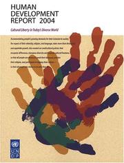 Cover of: Human Development Report 2004: Cultural Liberty in Today's Diverse World (Human Development Report)