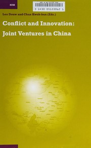 Cover of: Conflict and innovation: joint ventures in China
